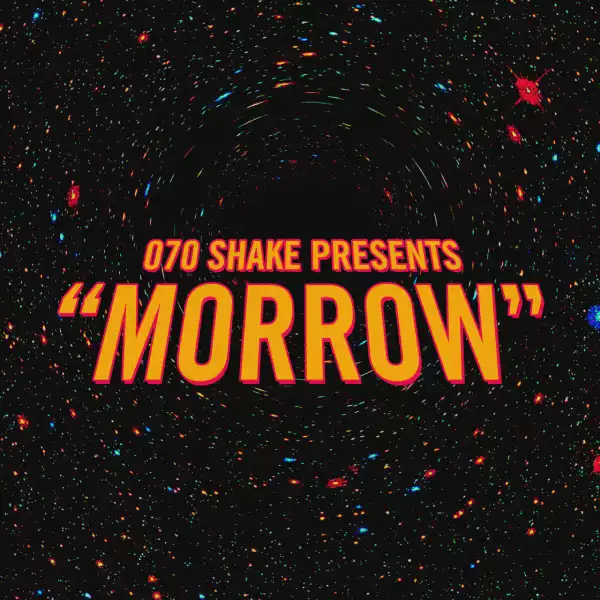 070 Shake - Morrow